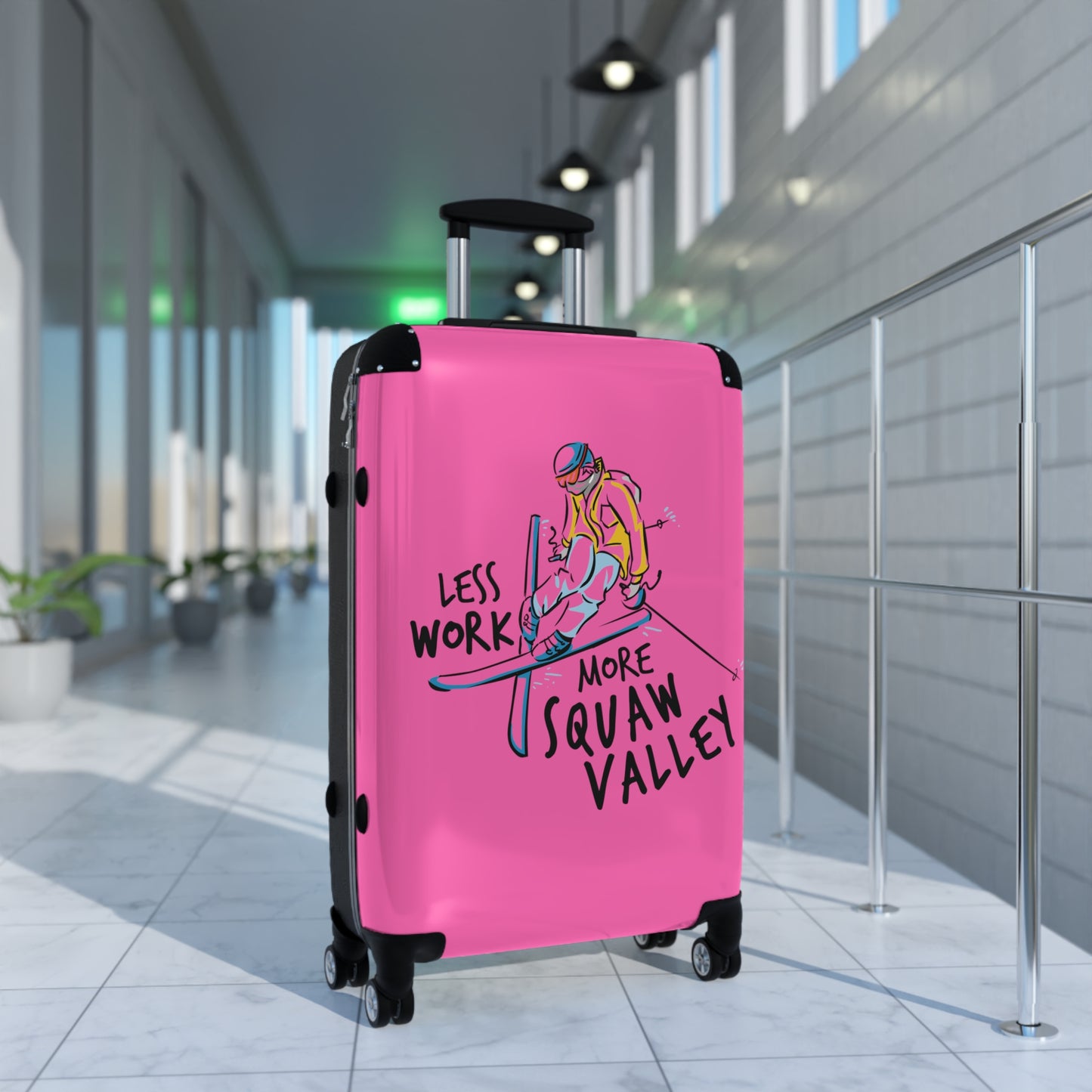 Less Work More Squaw Valley Custom Luggage