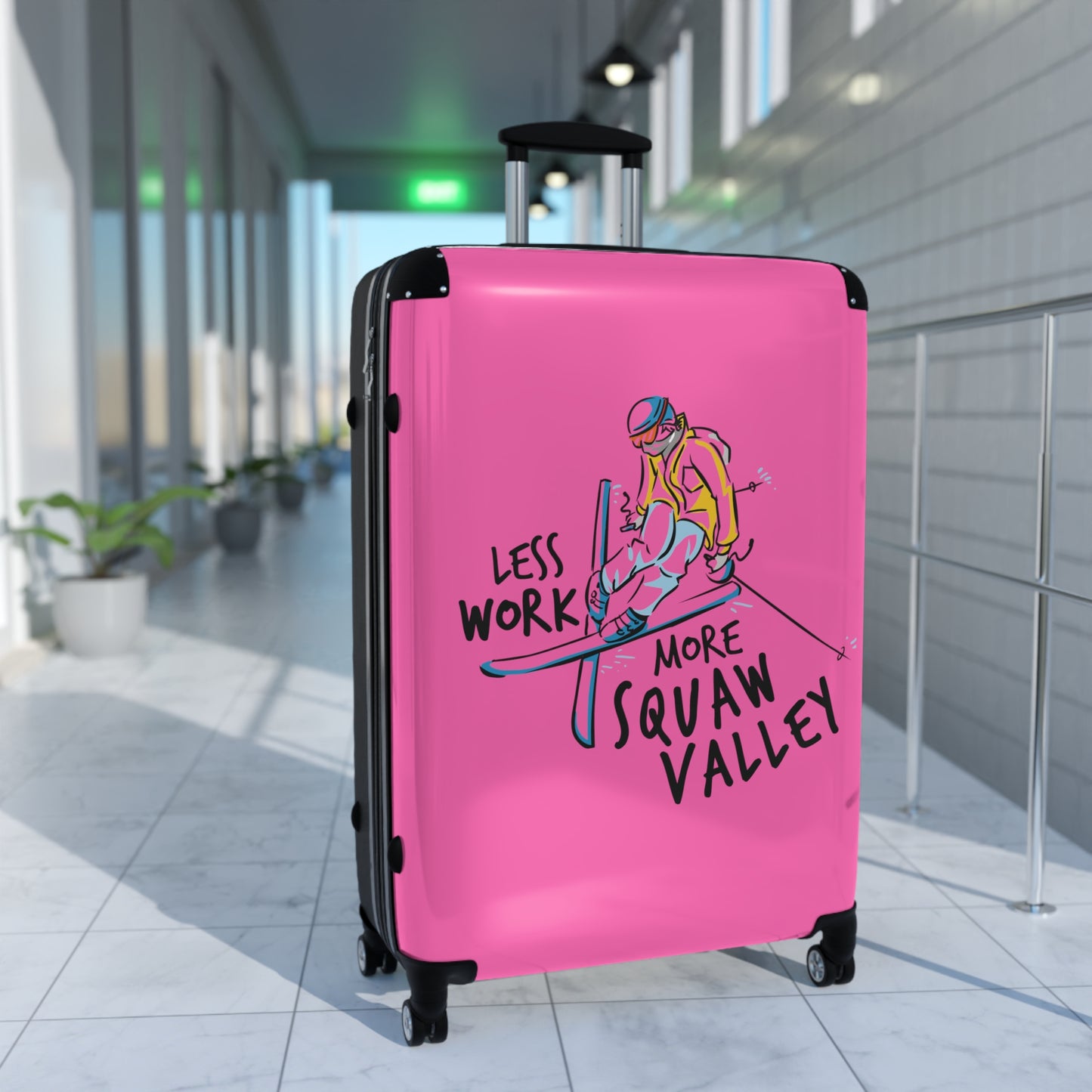 Less Work More Squaw Valley Custom Luggage