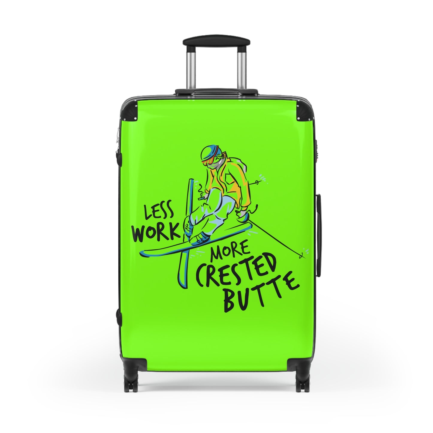 Less Work More Crested Butte Custom Luggage