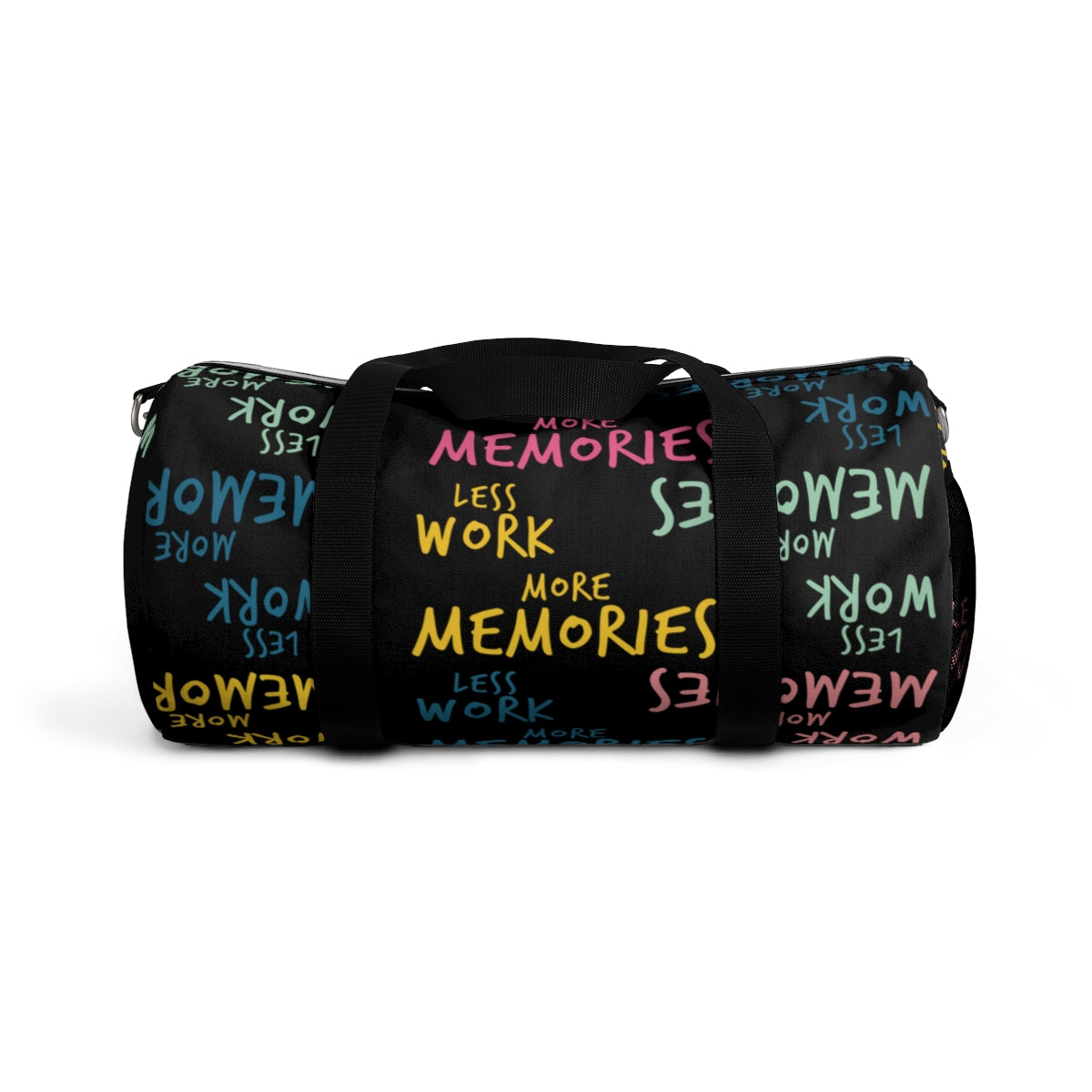 Less Work™ More Memories Duffel Bag