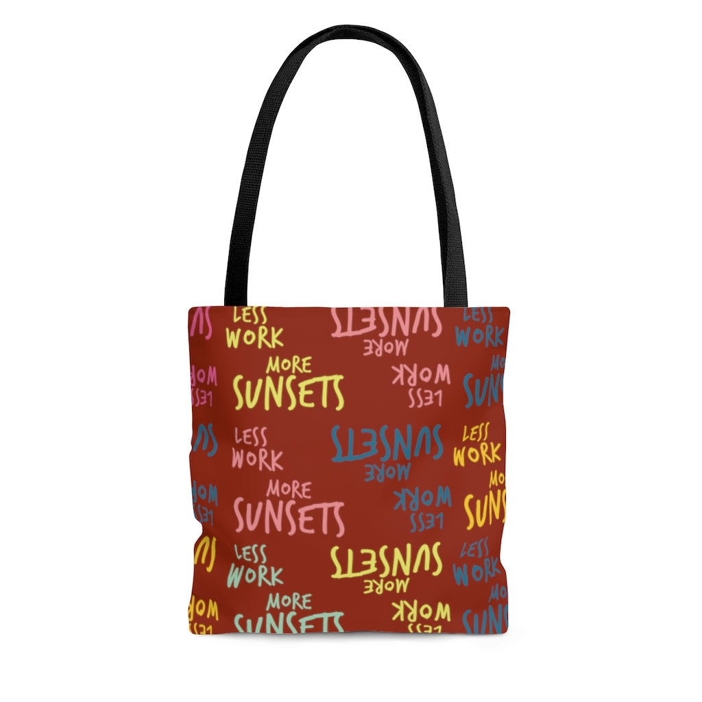 Less Work More Sunsets™ Carry Everything Tote Bag