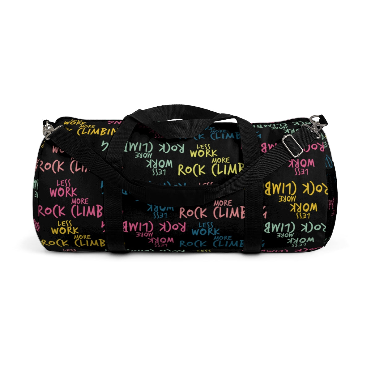 Less Work More Rock Climbing Duffel Bag