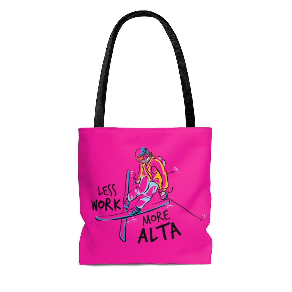 Less Work More Alta™ Carry Everything Tote Bag