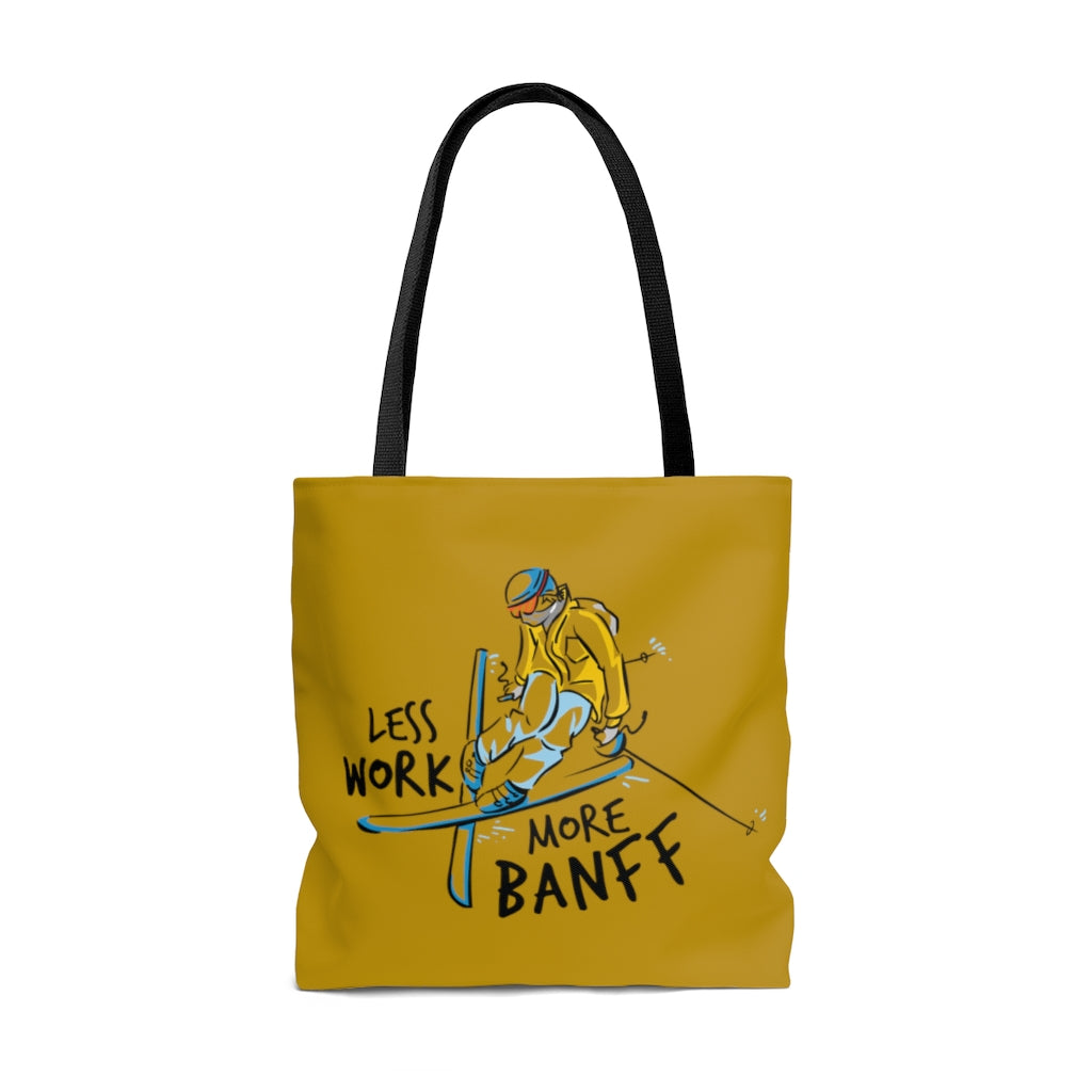 Less Work More Banff™ Carry Everything Tote Bag