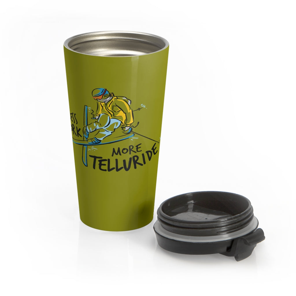 Less Work More Telluride™ Stainless Steel Travel Tumbler