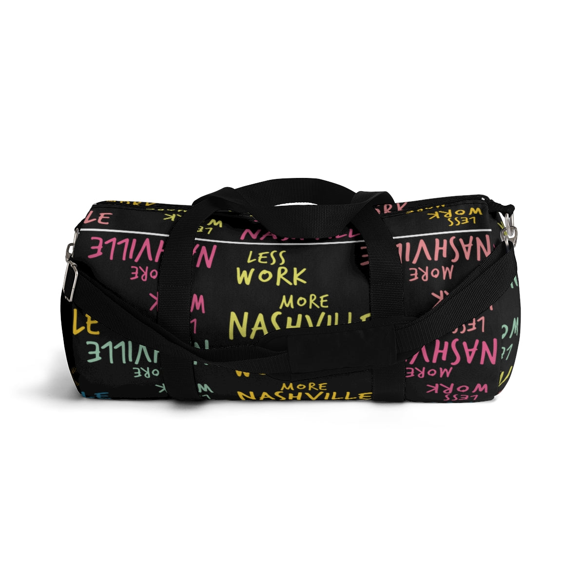 Less Work™ More Nashville Duffel Bag