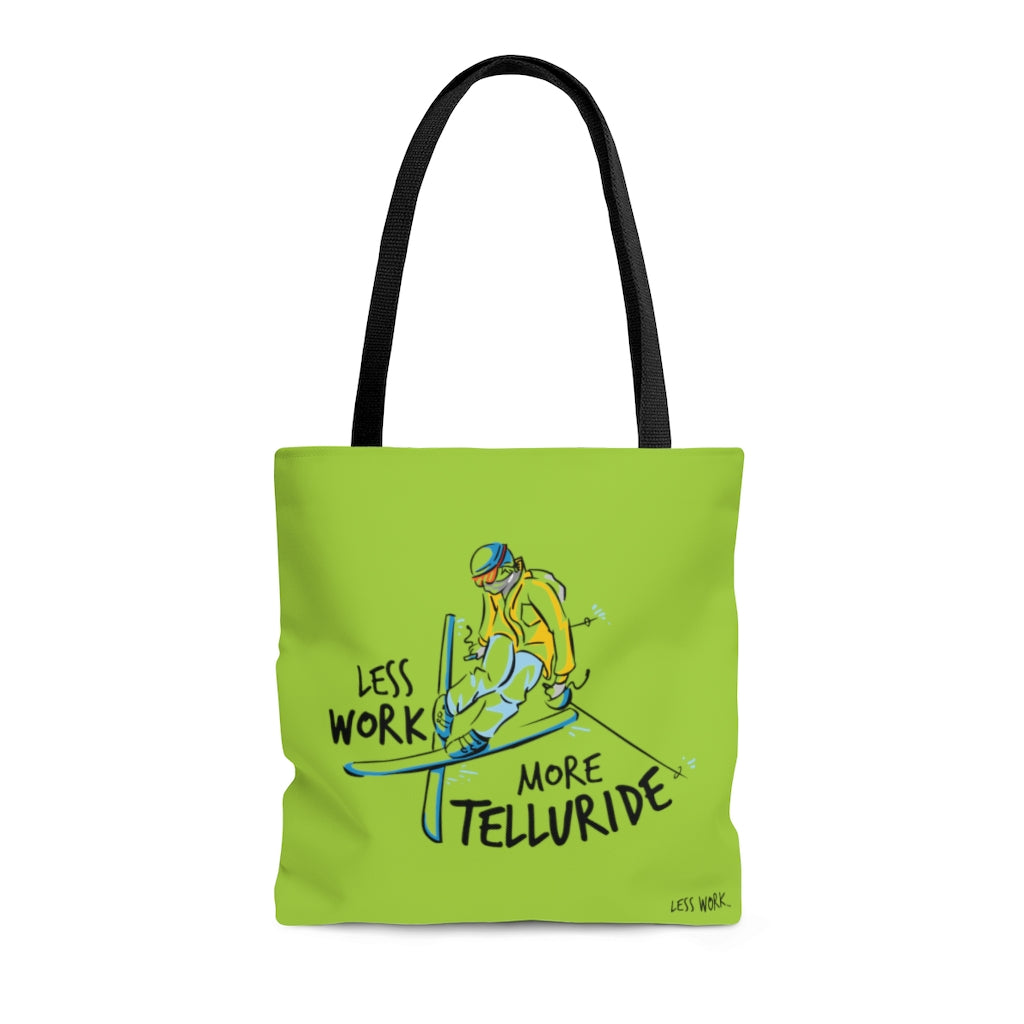 Less Work More Telluride™ Carry Everything Tote Bag