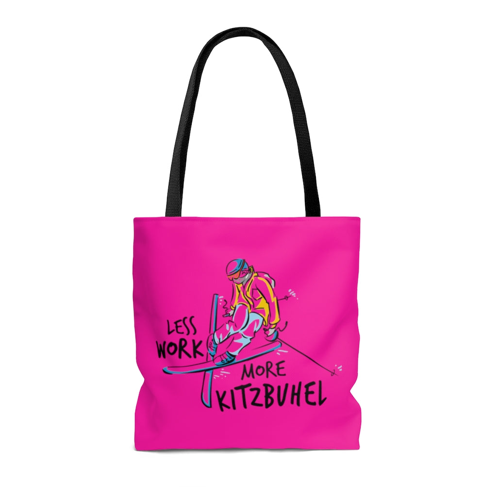 Less Work More Kitzbuhel ™ Carry Everything Tote Bag