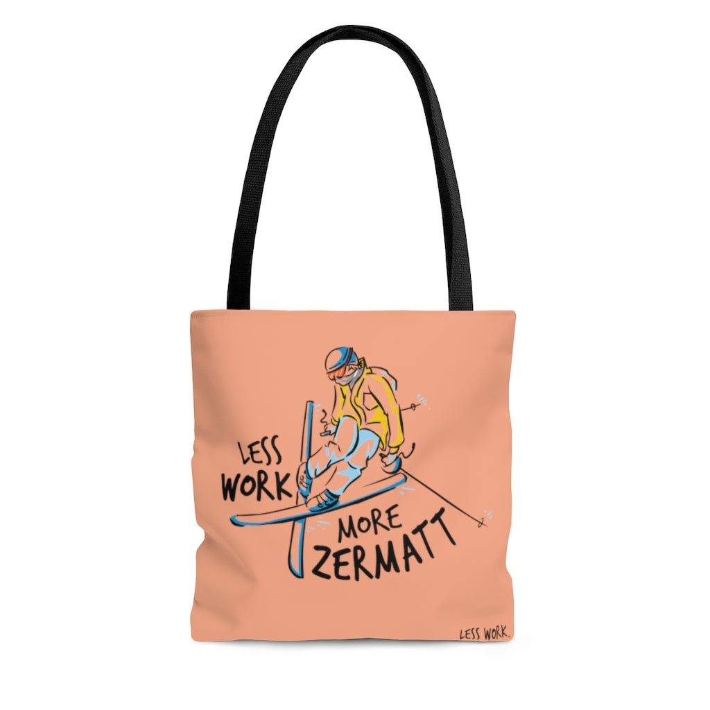 Less Work More Zermatt™ Carry Everything Tote Bag