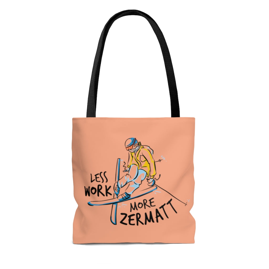 Less Work More Zermatt™ Carry Everything Tote Bag