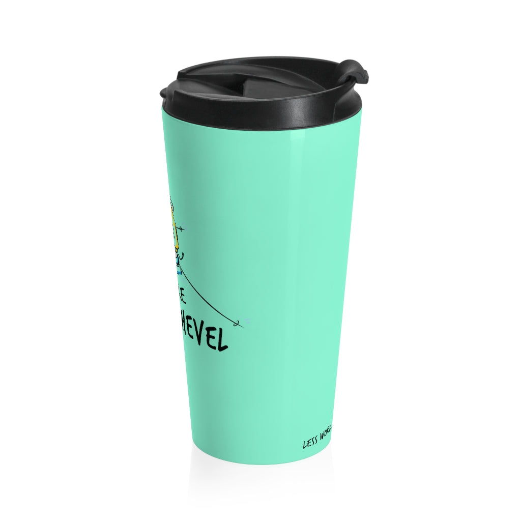 Less Work More Courchevel™ Stainless Steel Travel Tumbler