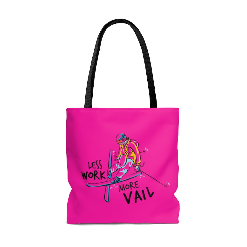 Less Work More Vail™ Carry Everything Tote Bag