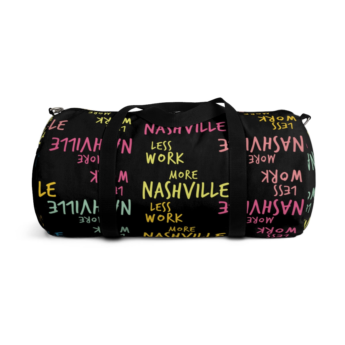 Less Work™ More Nashville Duffel Bag