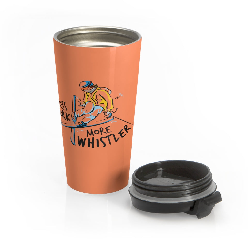 Less Work More Whistler™ Stainless Steel Travel Tumbler