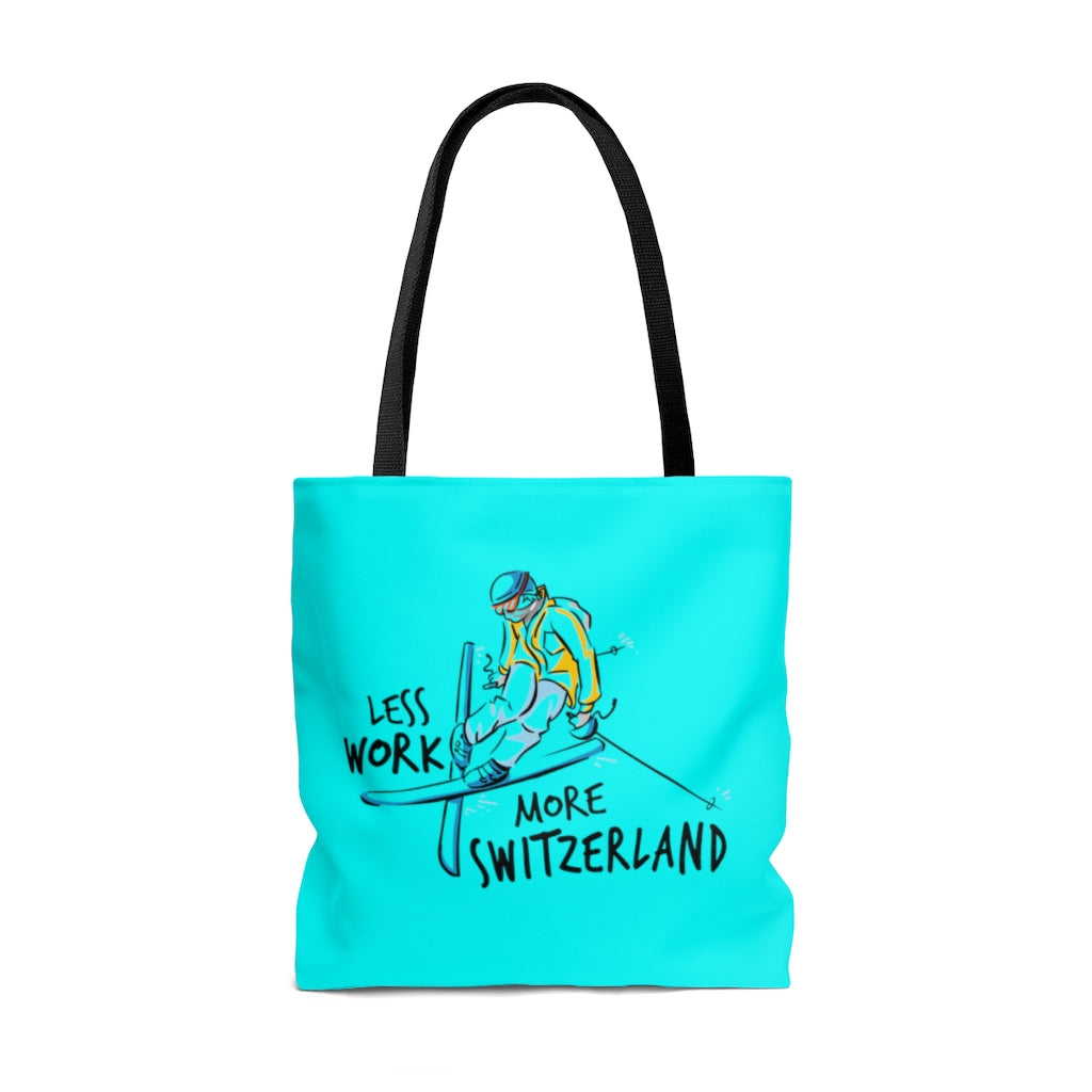Less Work More Switzerland™ Carry Everything Tote Bag