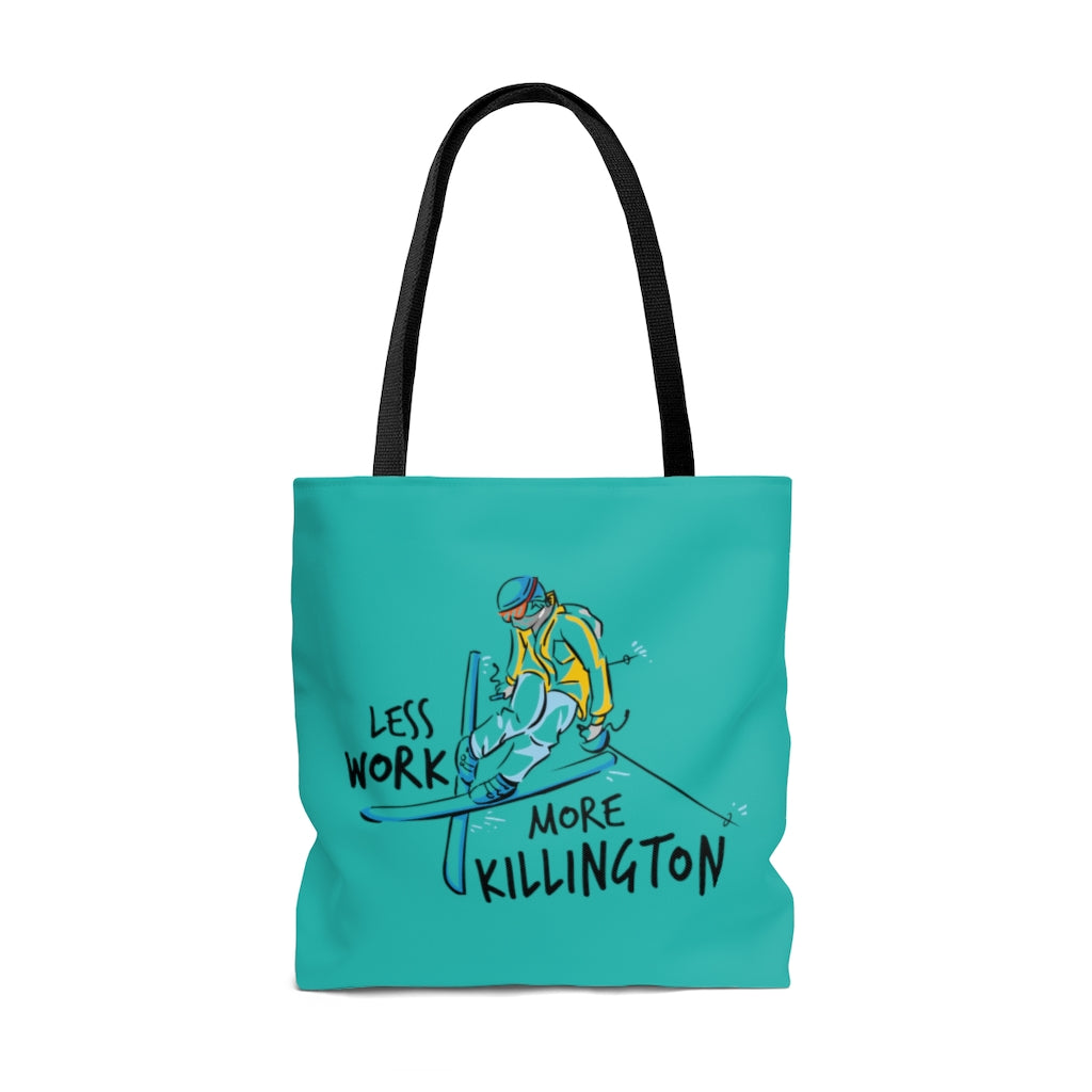 Less Work More Killington™ Carry Everything Tote Bag