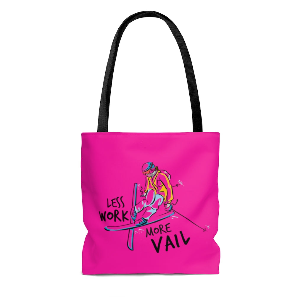 Less Work More Vail™ Carry Everything Tote Bag