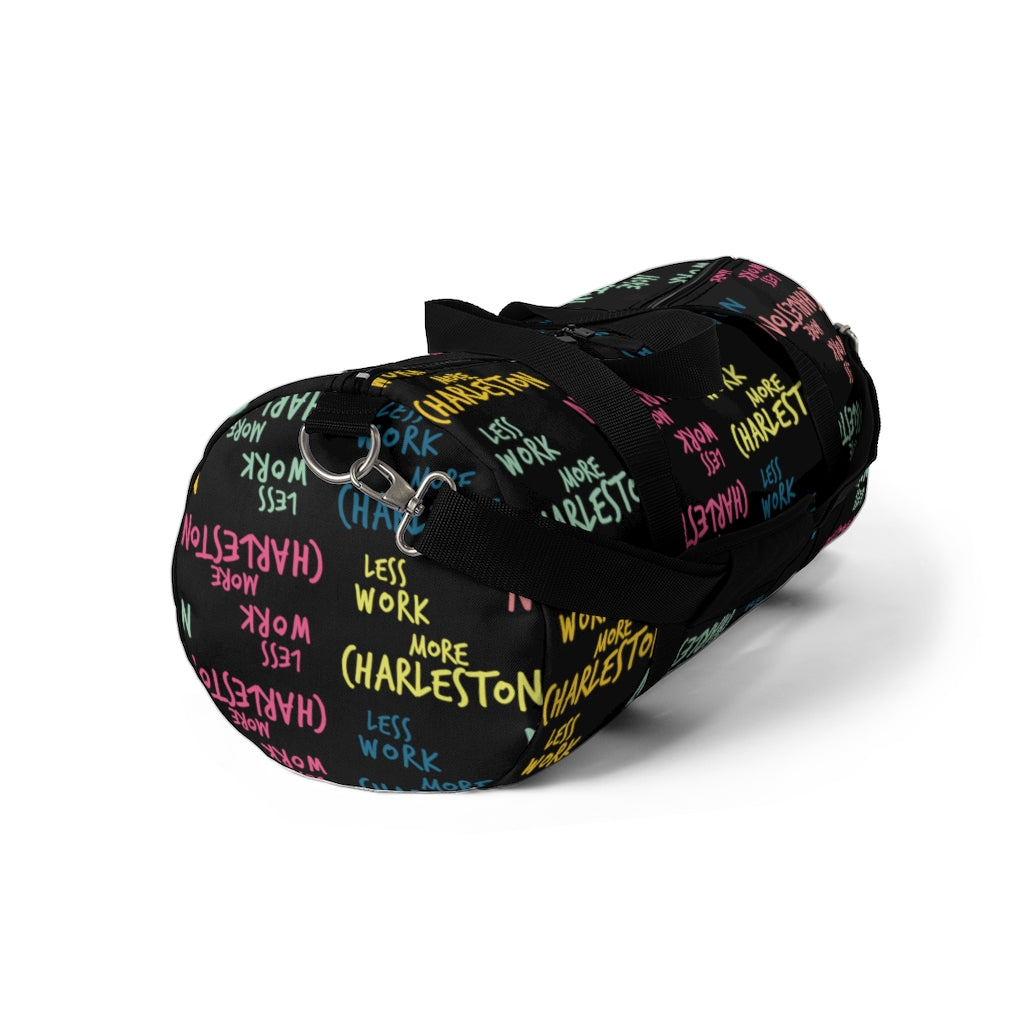 Less Work More Charleston™ Carry Everything Duffel Bag