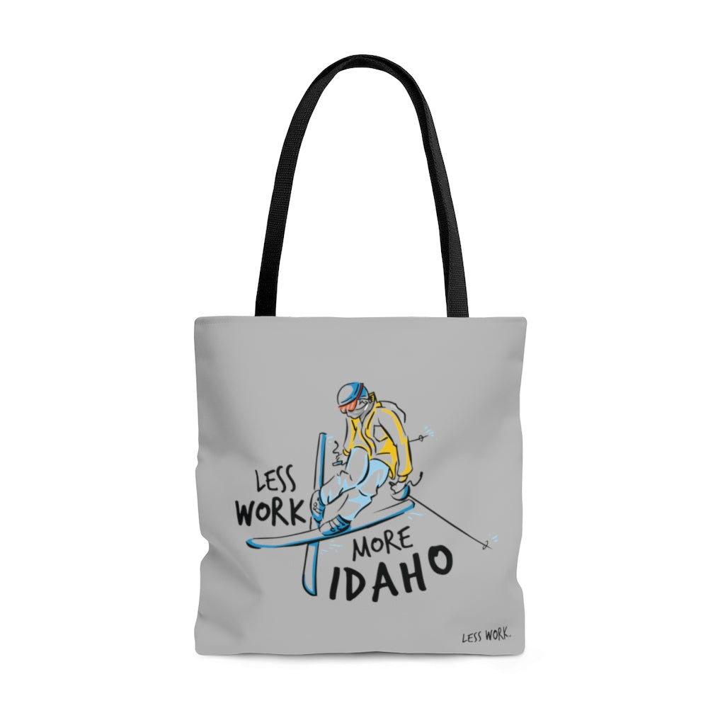 Less Work More Idaho™ Carry Everything Tote Bag