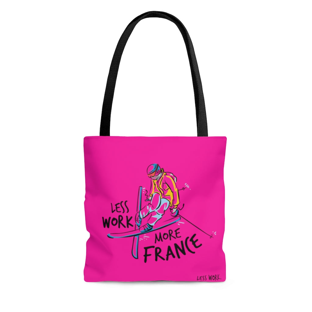 Less Work More France™ Carry Everything Tote Bag