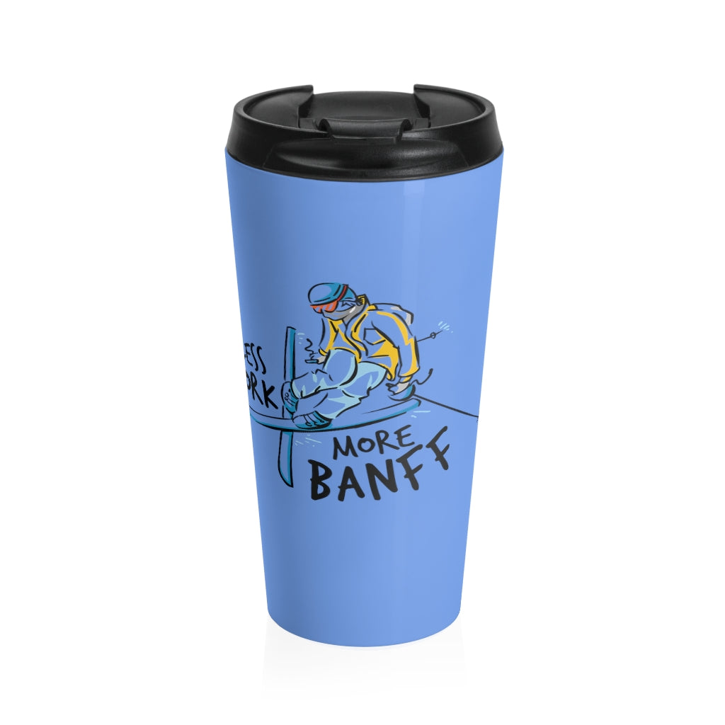 Less Work More Banff™ Stainless Steel Travel Tumbler