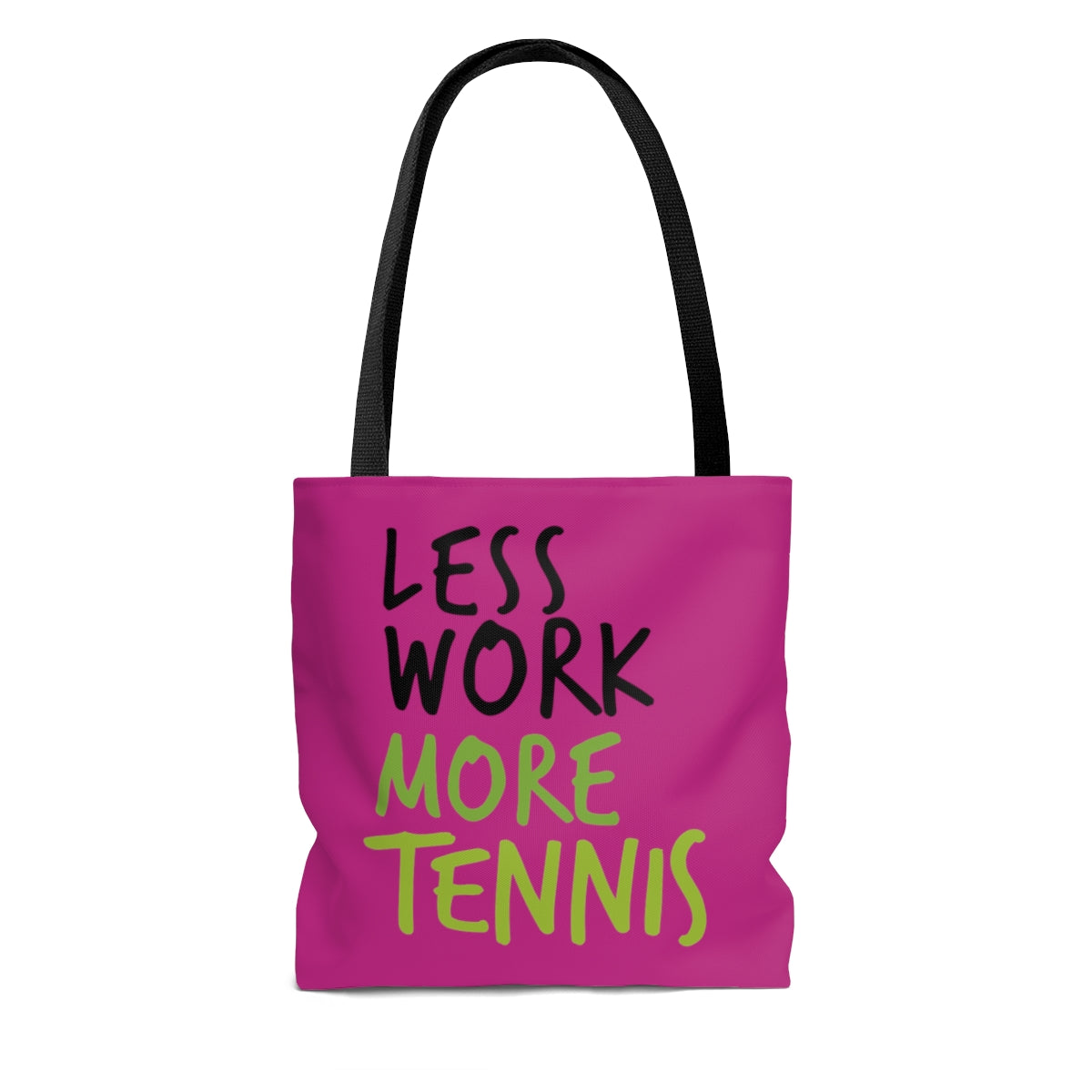 Less Work More Tennis™ Carry Everything Tote Bag