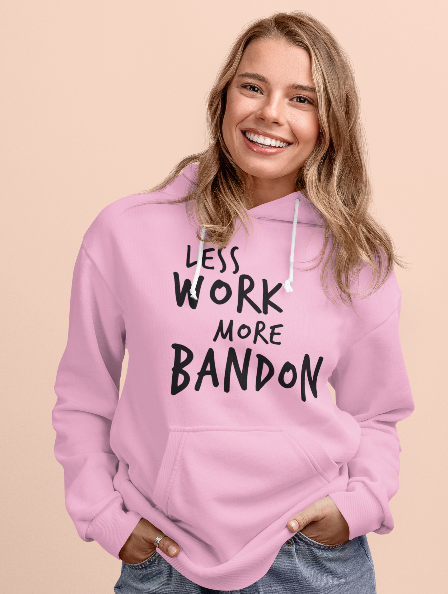 LESS WORK MORE BANDON™ Unisex Hoodie