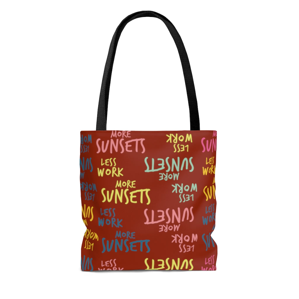 Less Work More Sunsets™ Carry Everything Tote Bag