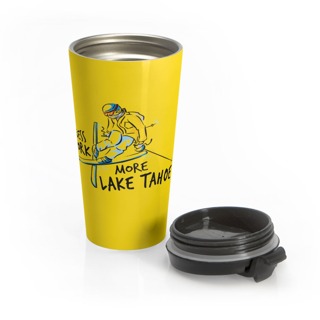 Less Work More Lake Tahoe™ Stainless Steel Travel Tumbler