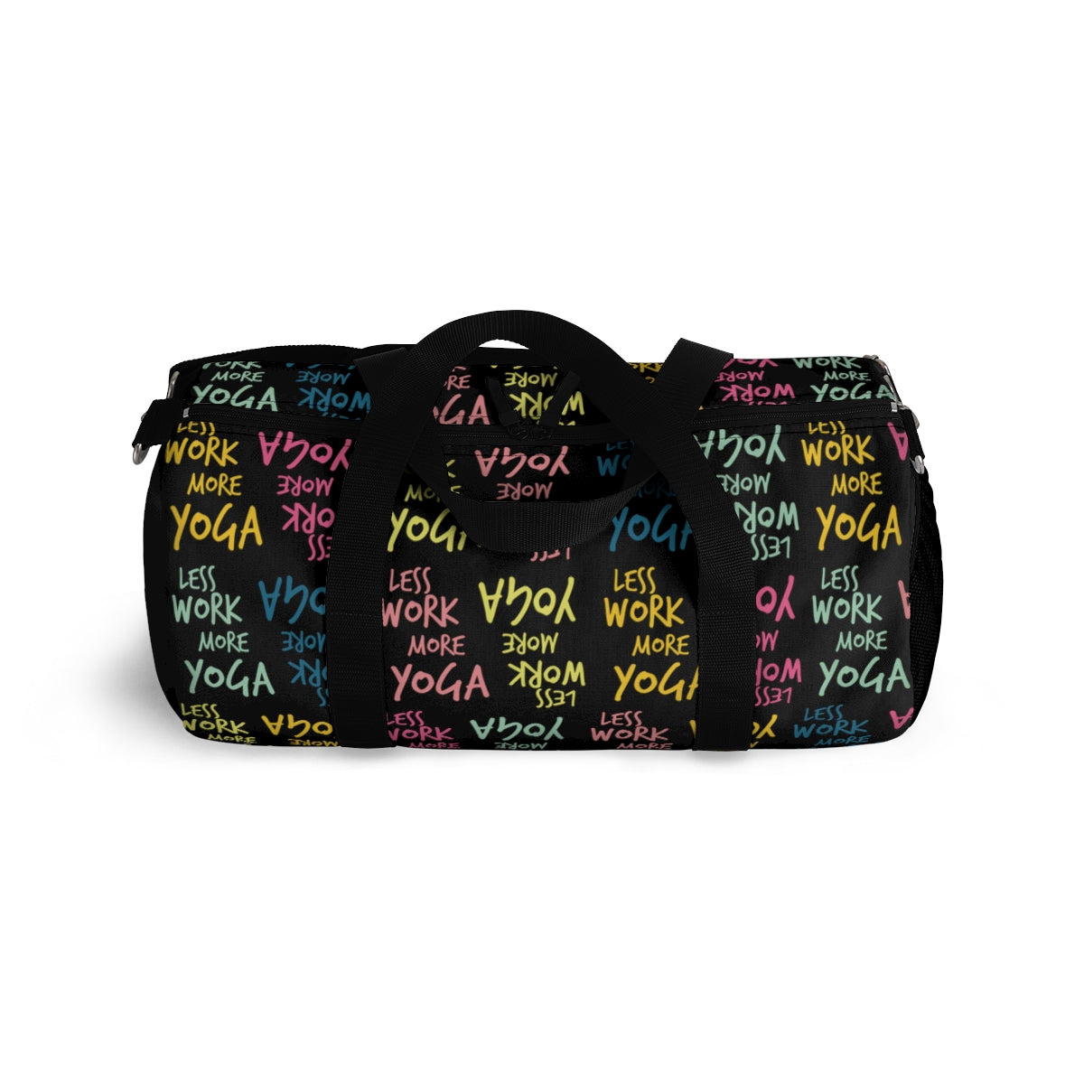 Less Work More Yoga Fahrenheit Yoga Carry Everything Duffel Bag