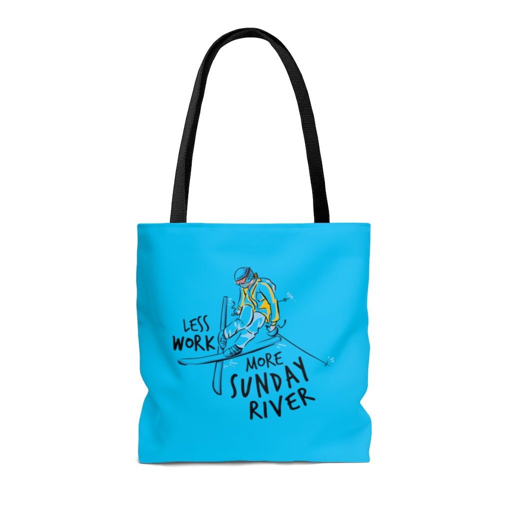 Less Work More Sunday River™ Carry Everything Tote Bag