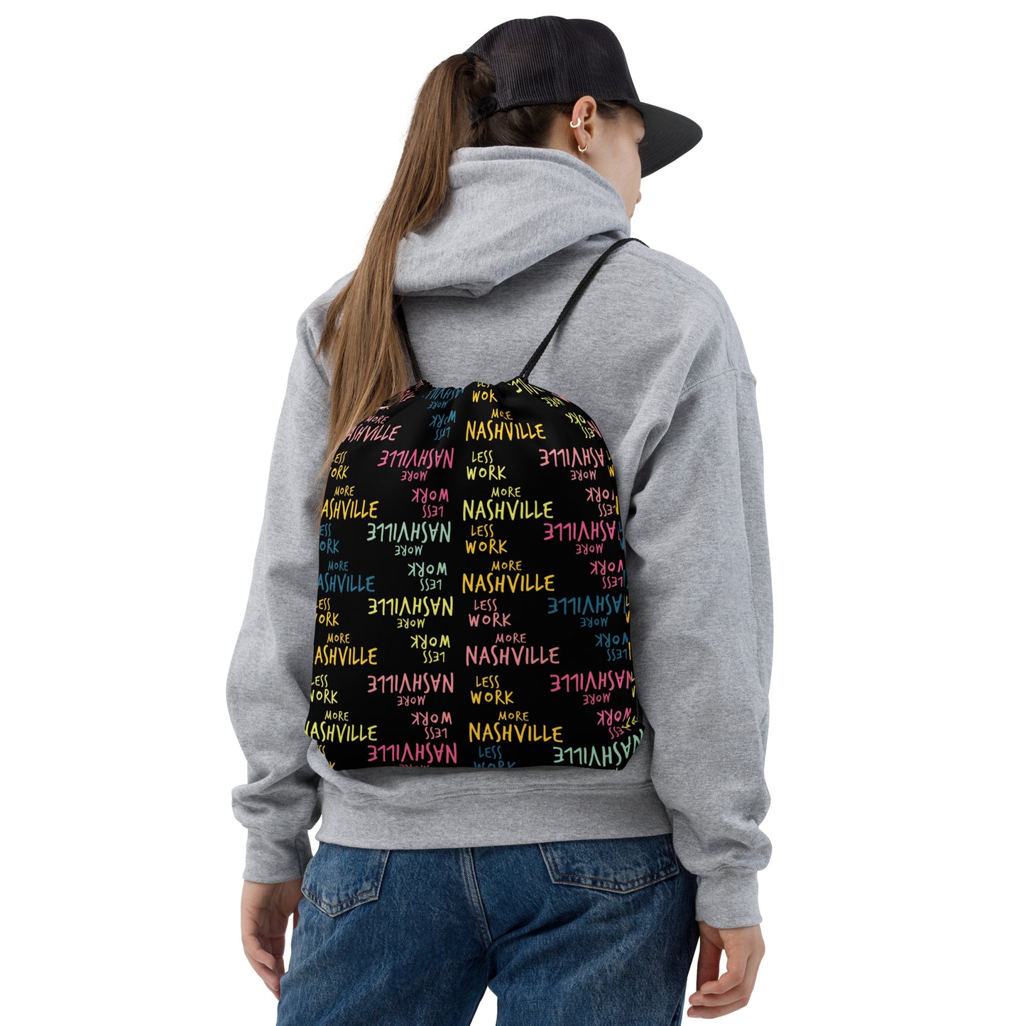 Less Work™ More Nashville Look Sharp Drawstring bag