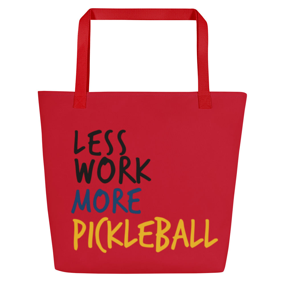 Less Work™ More Pickleball Large Tote Bag