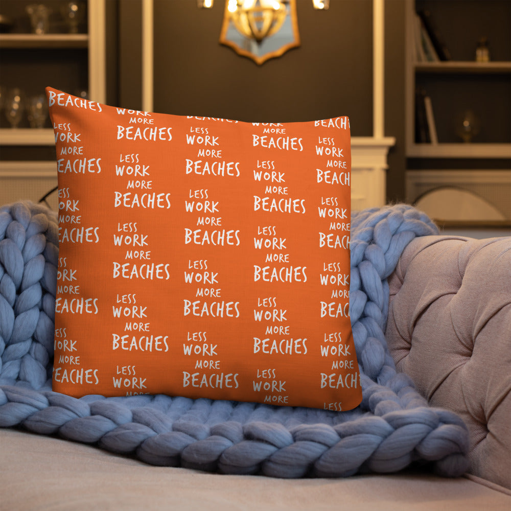 Less Work More Beaches™ Statement Comfort Pillow