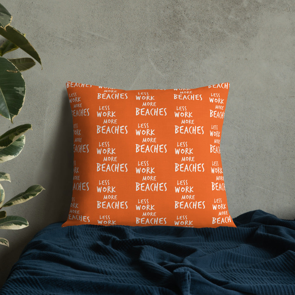Less Work More Beaches™ Statement Comfort Pillow