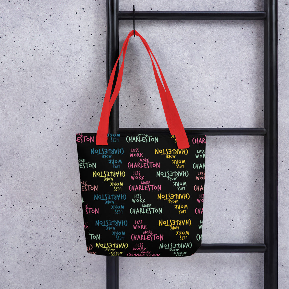 Less Work More Charleston™ Carry Everything Tote bag