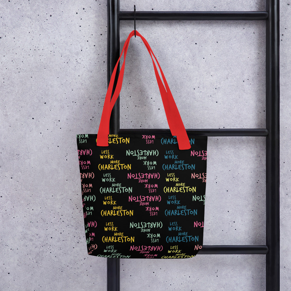 Less Work More Charleston™ Carry Everything Tote bag