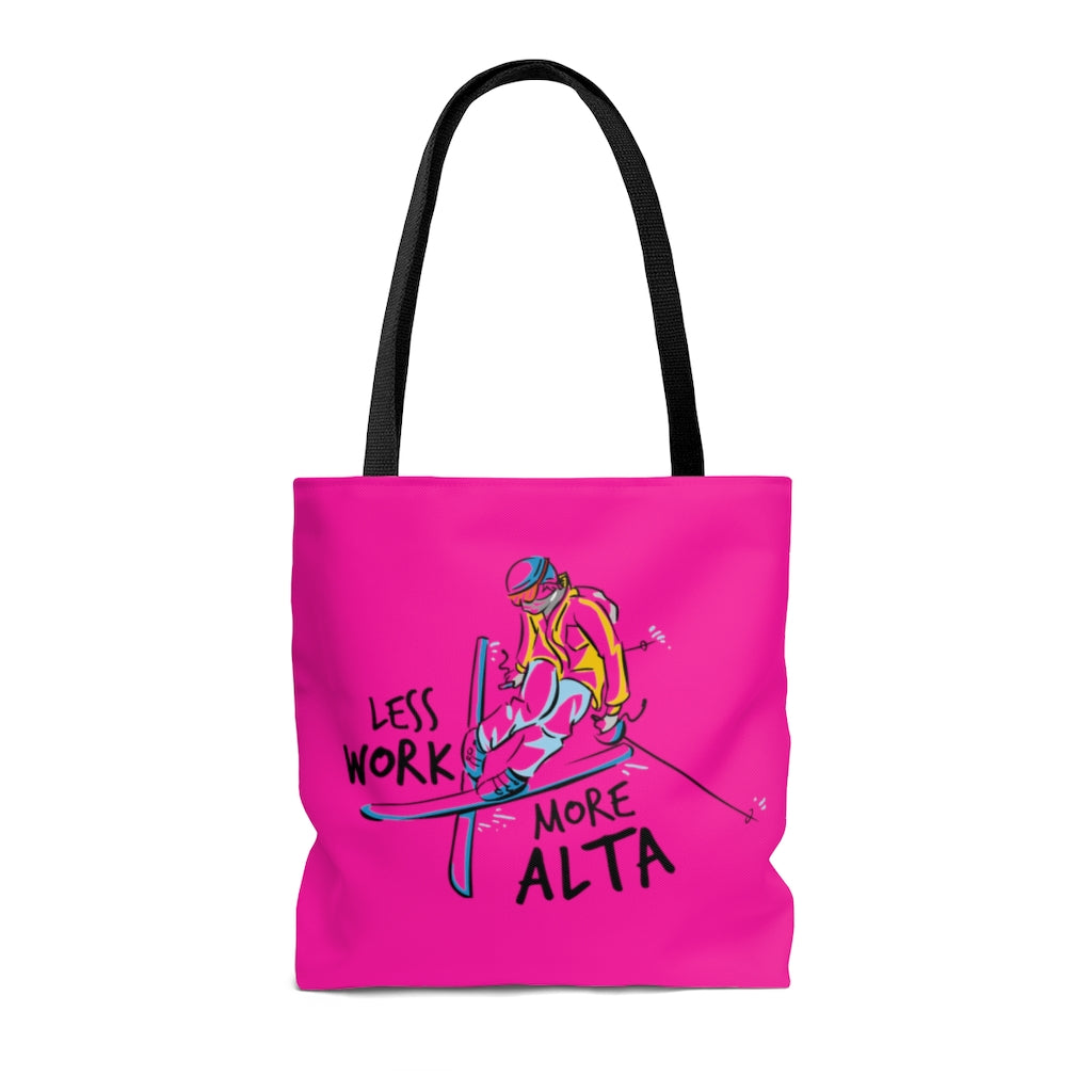 Less Work More Alta™ Carry Everything Tote Bag