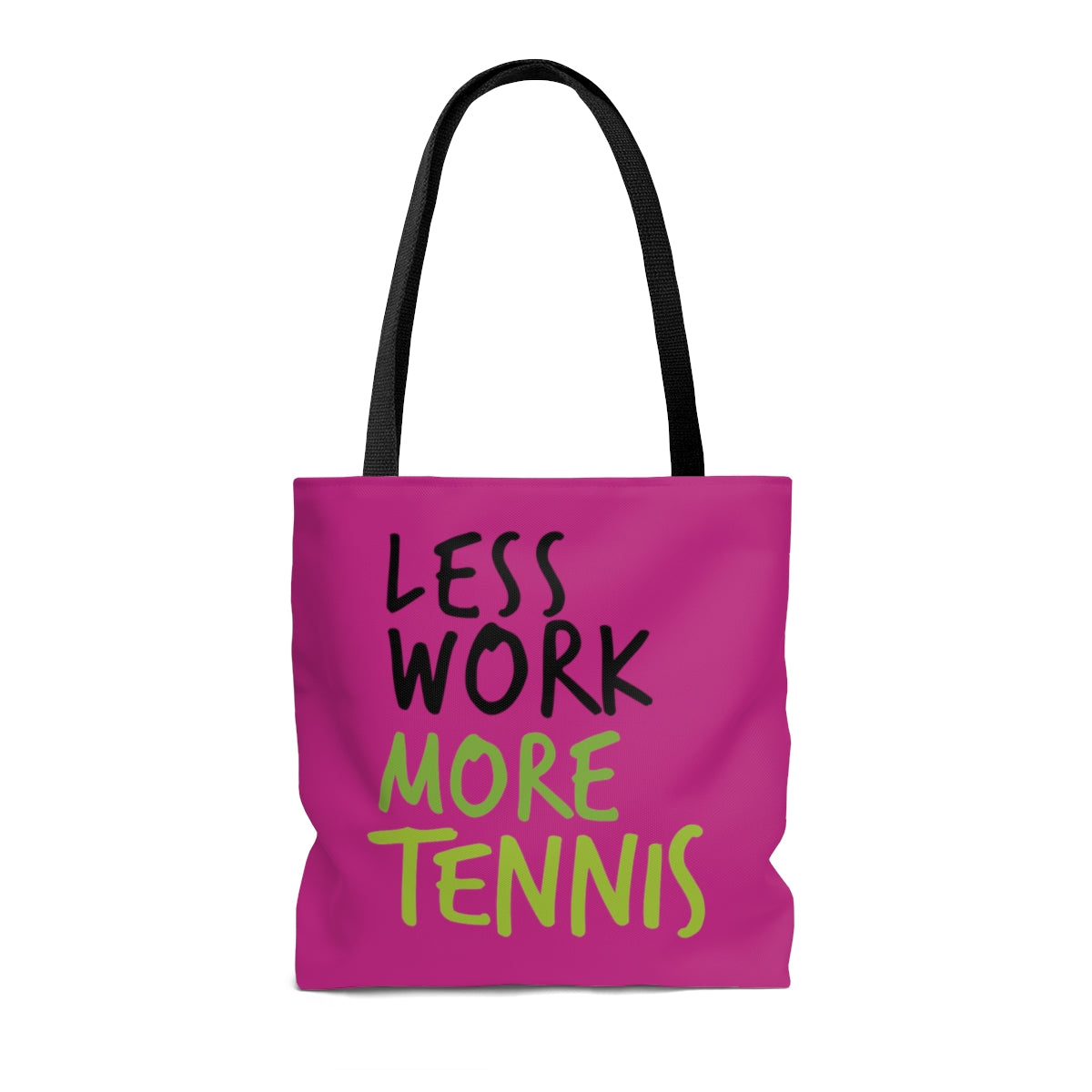 Less Work More Tennis™ Carry Everything Tote Bag