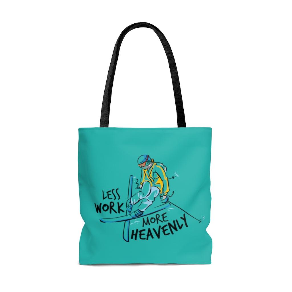 Less Work More Heavenly™ Carry Everything Tote Bag