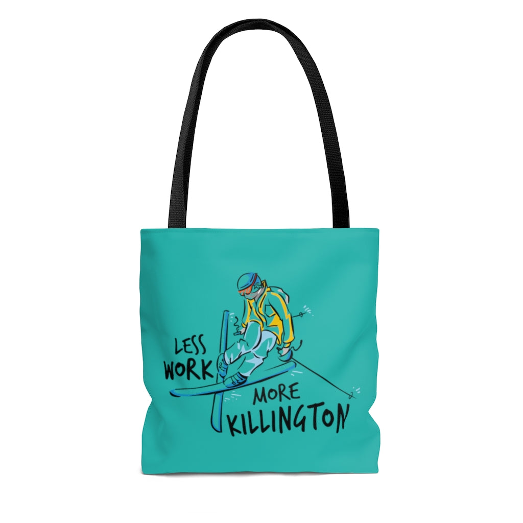 Less Work More Killington™ Carry Everything Tote Bag