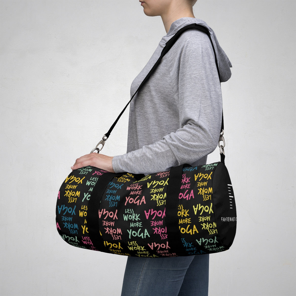 Less Work More Yoga Fahrenheit Yoga Carry Everything Duffel Bag