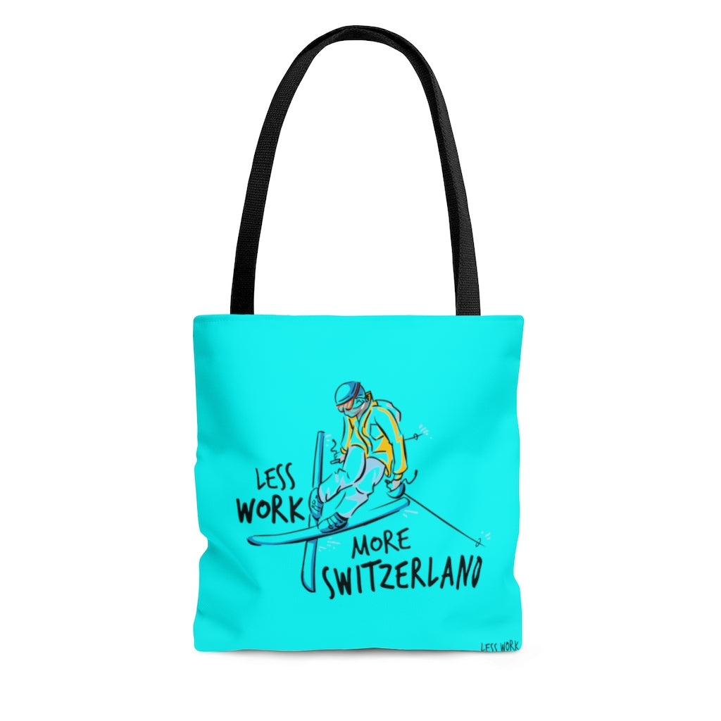 Less Work More Switzerland™ Carry Everything Tote Bag