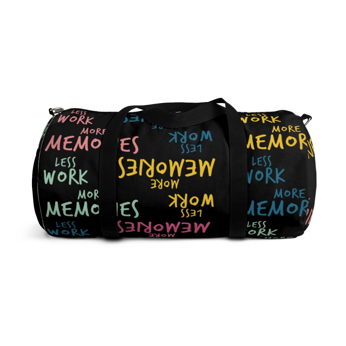 Less Work™ More Memories Duffel Bag