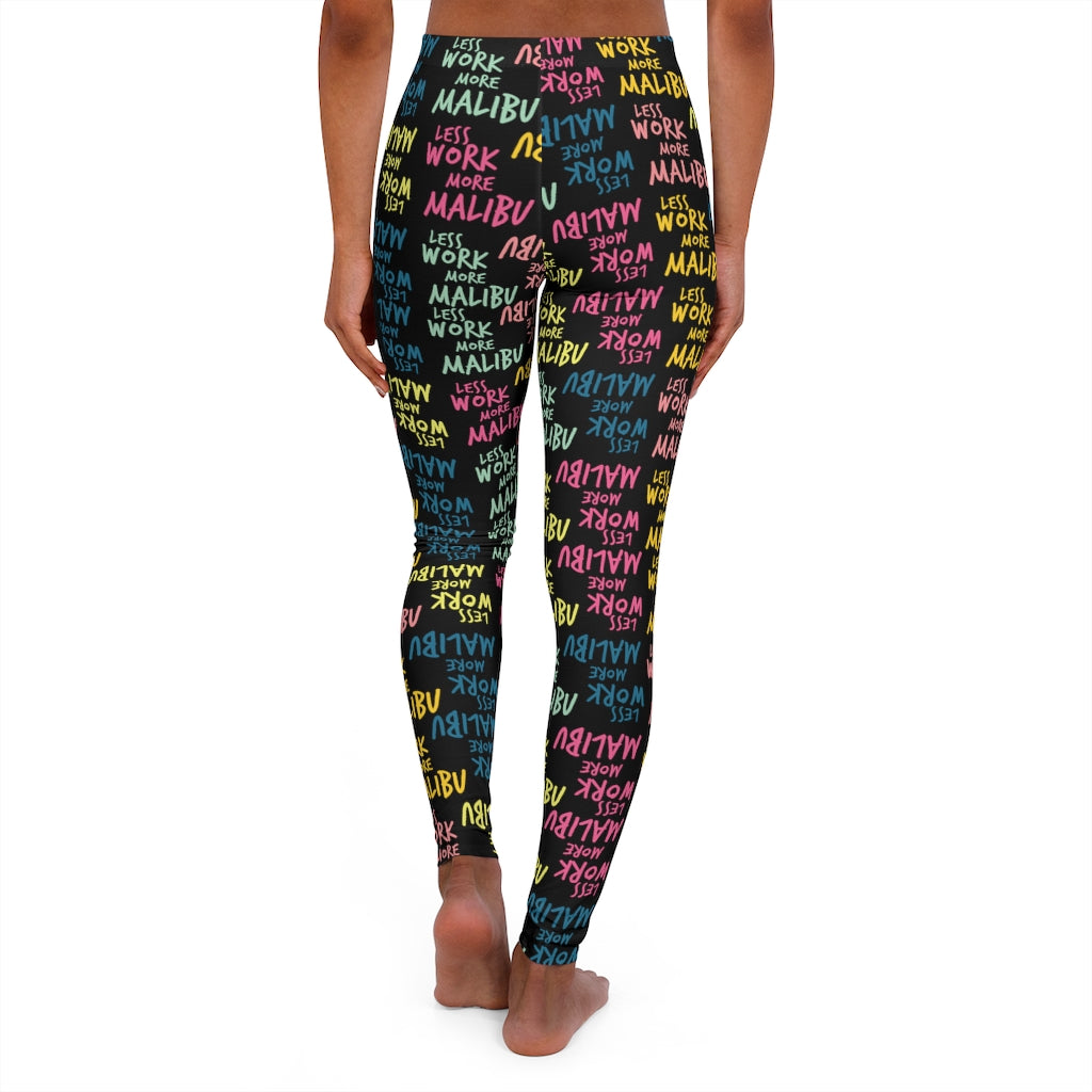 Less Work More Malibu™ Set the Trend Spandex Leggings