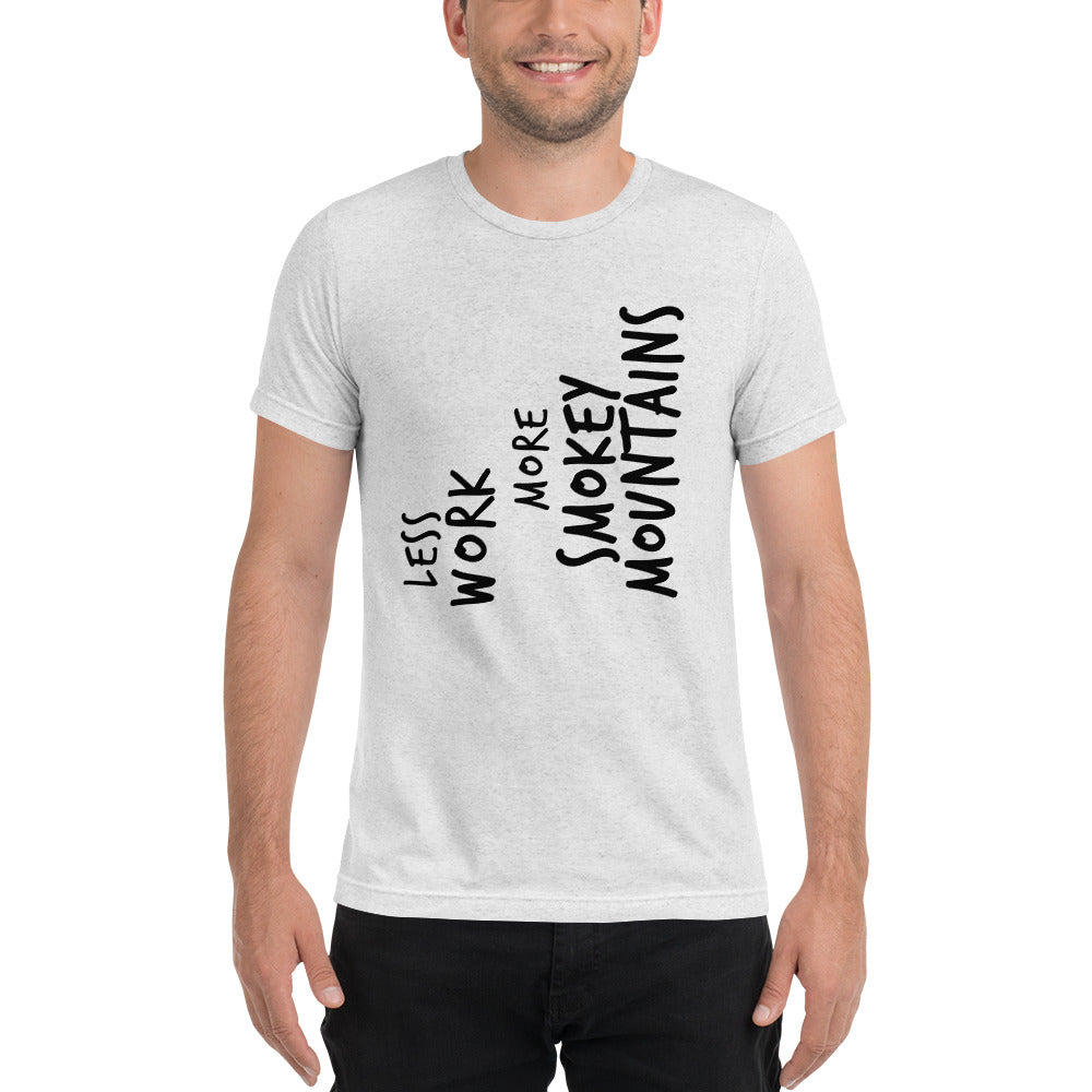 LESS WORK MORE SMOKEY MOUNTAINS™ Unisex Tri-blend