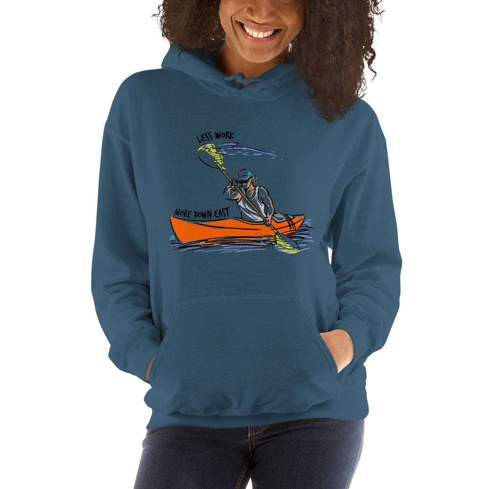 LESS WORK MORE DOWN EAST™ Unisex Hoodie