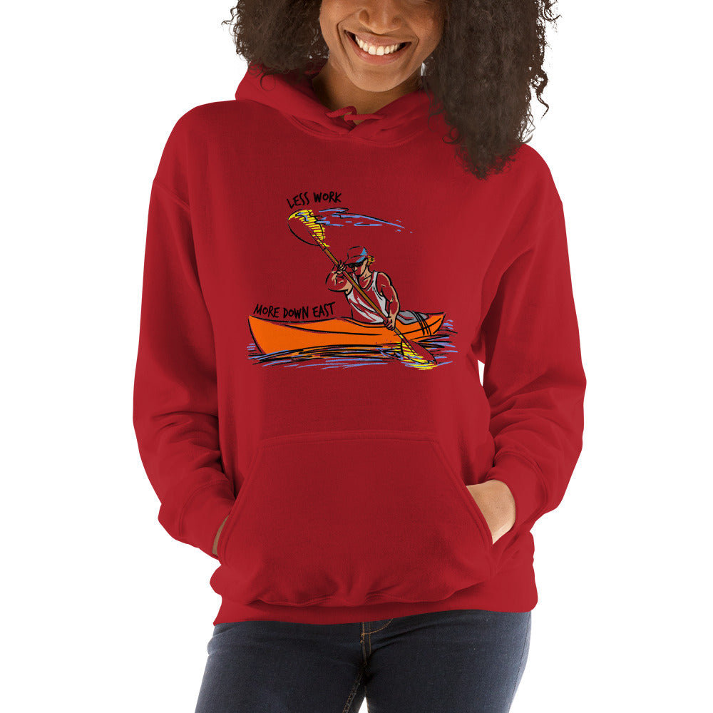 LESS WORK MORE DOWN EAST™ Unisex Hoodie
