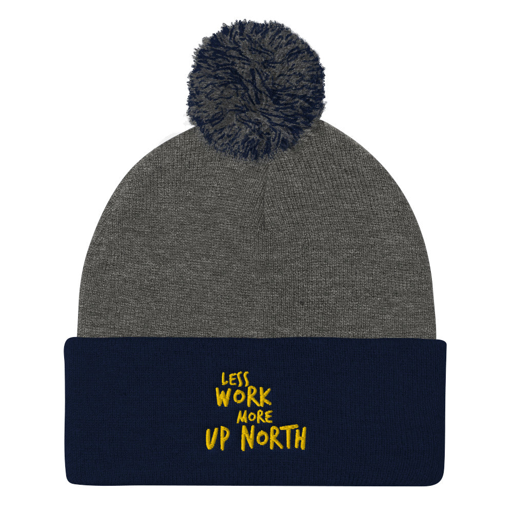 LESS WORK MORE UP NORTH™ Knit Hat