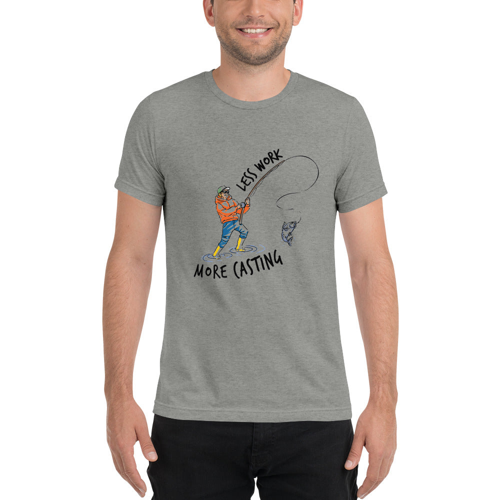 LESS WORK MORE ALASKA™ Casting Unisex Tri-blend T-Shirt